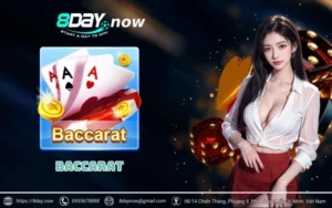 Baccarat 8Day - Game bài đỉnh cao cho bet thủ hốt bạc 5 baccarat 8day