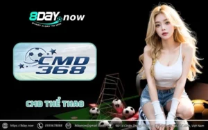 CMD Thể Thao 8Day - Nơi hội tụ những kèo đấu hấp dẫn nhất 5 cmd the thao 8day